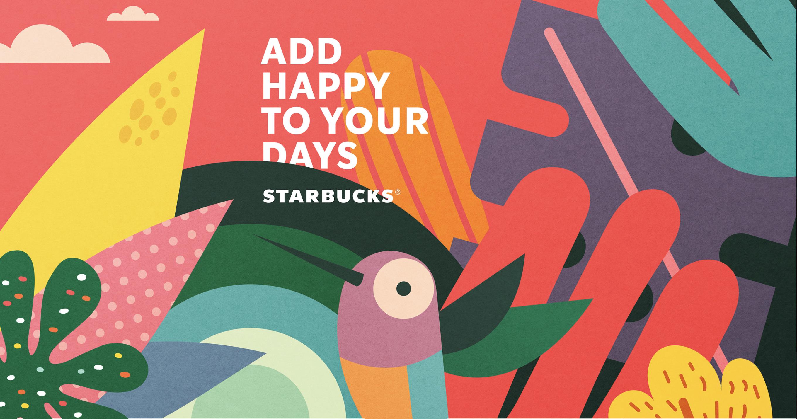 StarBucks - Add happy to your days - Creative toolkit 